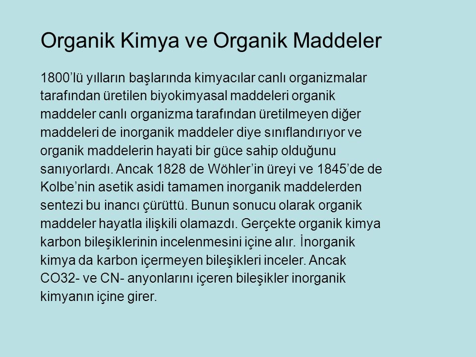 Organik Kimya ve Organik Maddeler