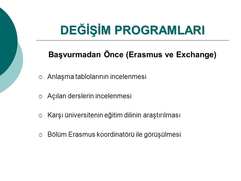Başvurmadan Önce (Erasmus ve Exchange)