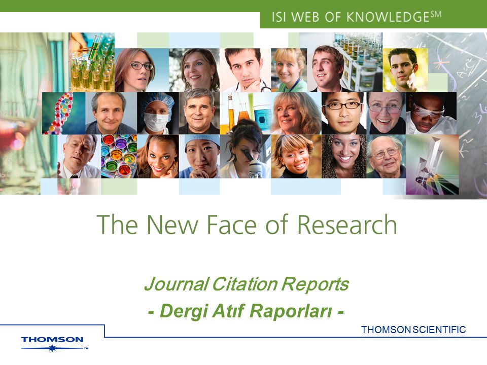 Journal Citation Reports - Dergi Atıf Raporları -