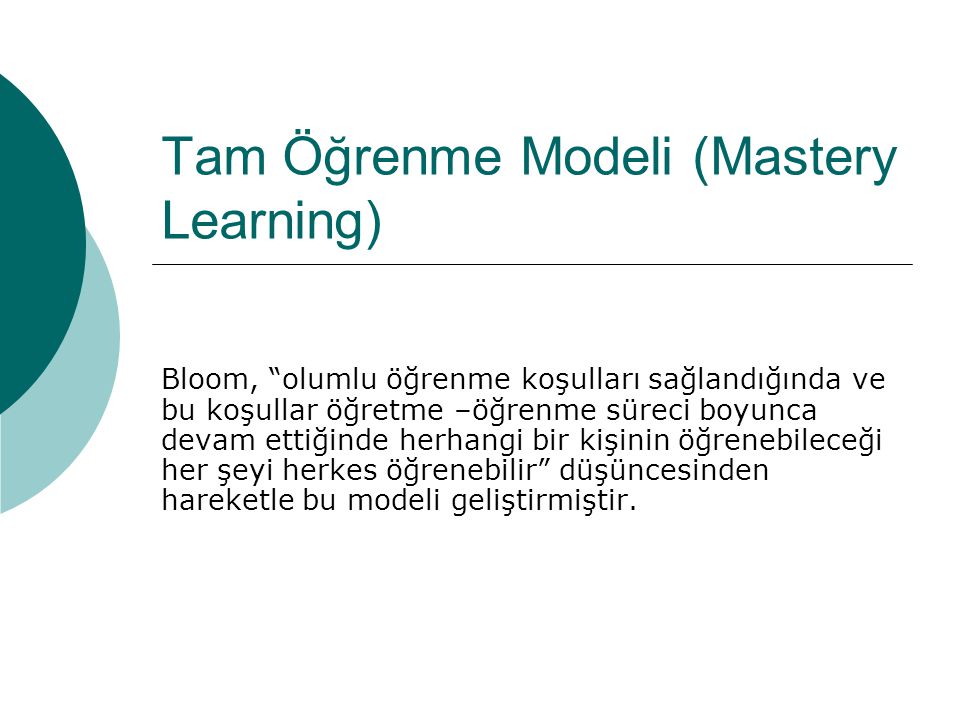 Tam Öğrenme Modeli (Mastery Learning)