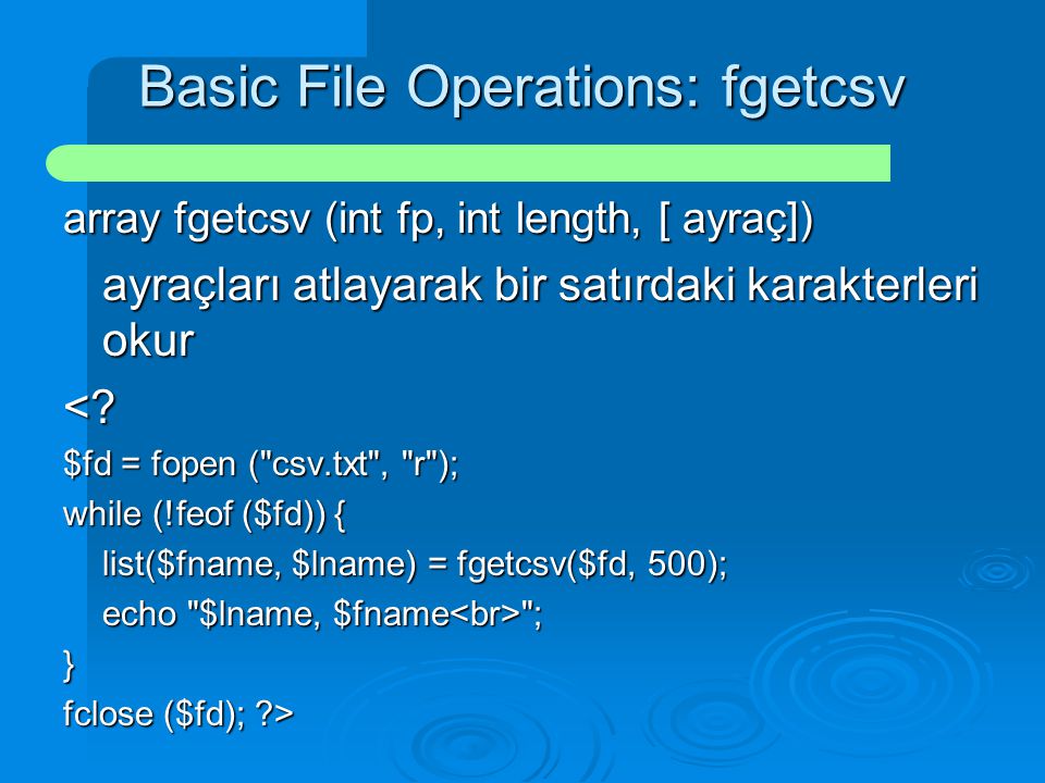 Basic File Operations: fgetcsv