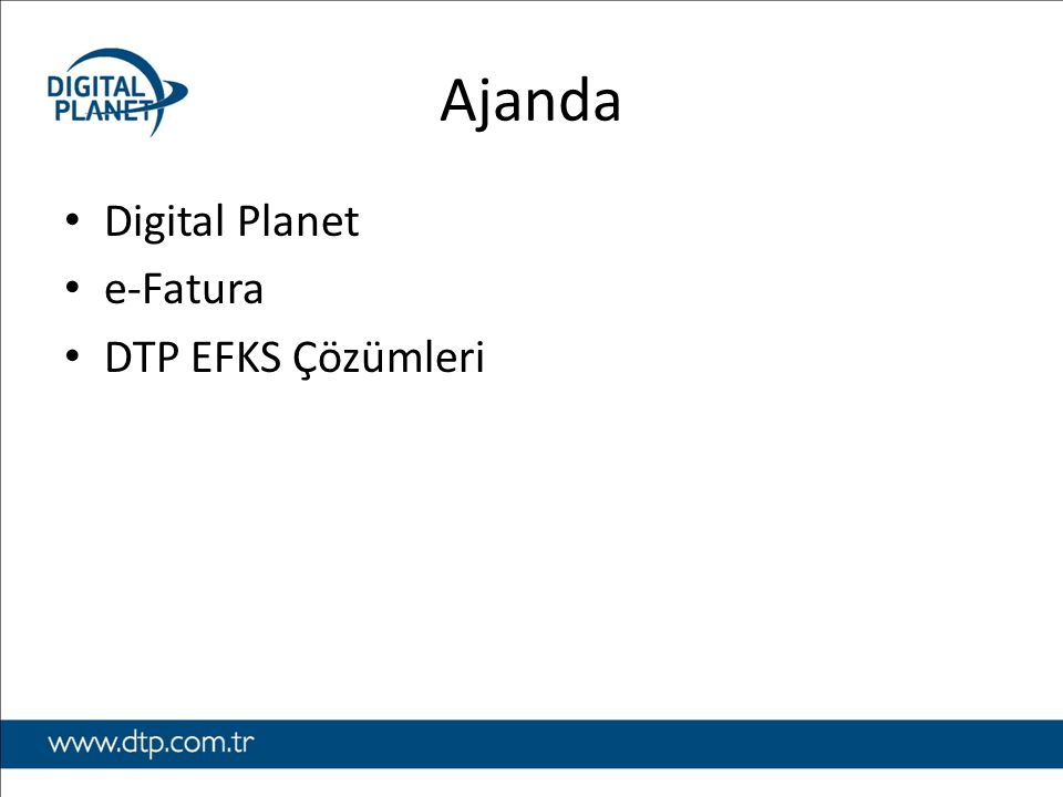 Ajanda Digital Planet e-Fatura DTP EFKS Çözümleri
