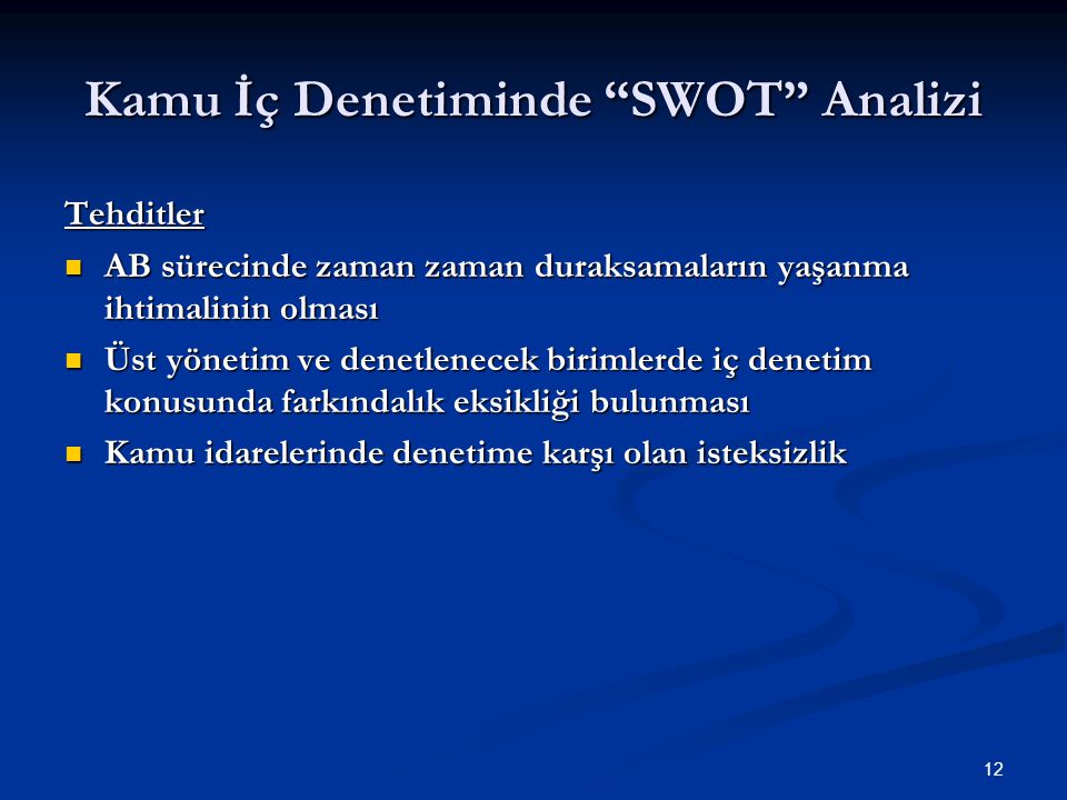 Kamu İç Denetiminde SWOT Analizi
