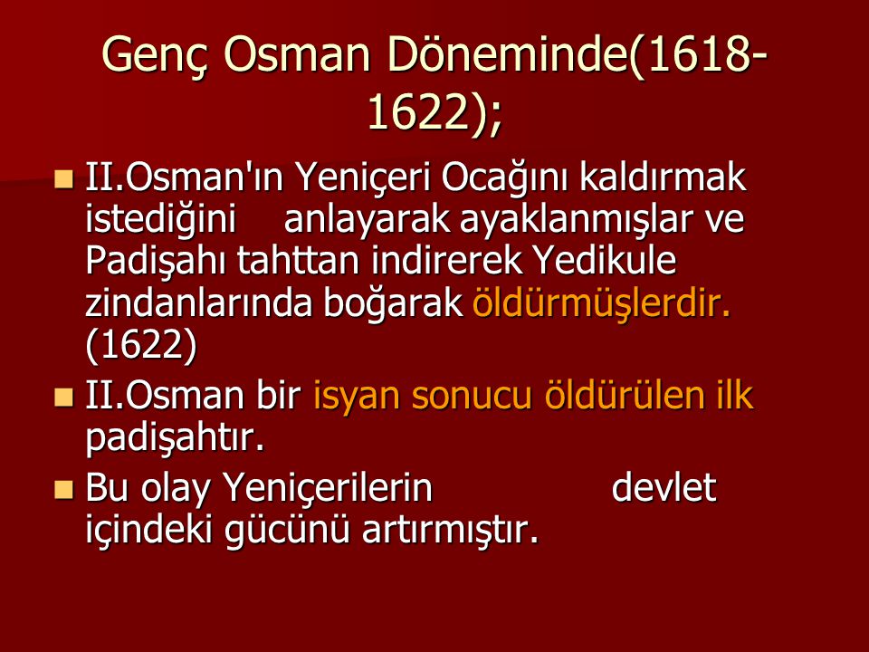 Genç Osman Döneminde( );