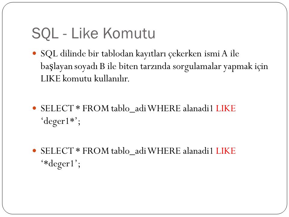 SQL - Like Komutu