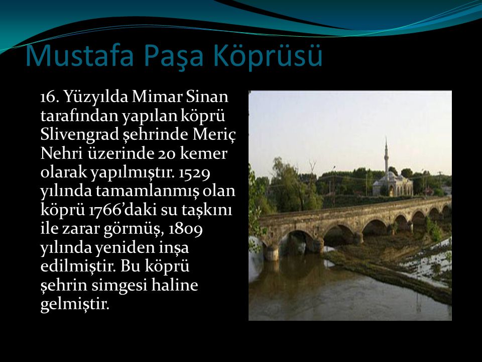 Mustafa Paşa Köprüsü