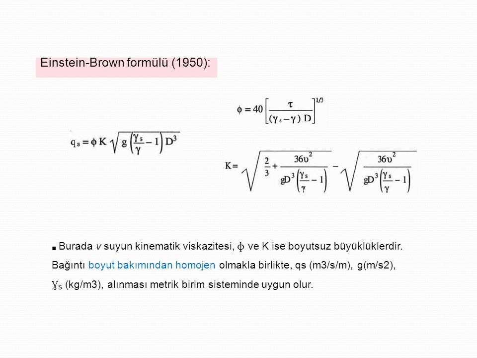 Einstein-Brown formülü (1950):