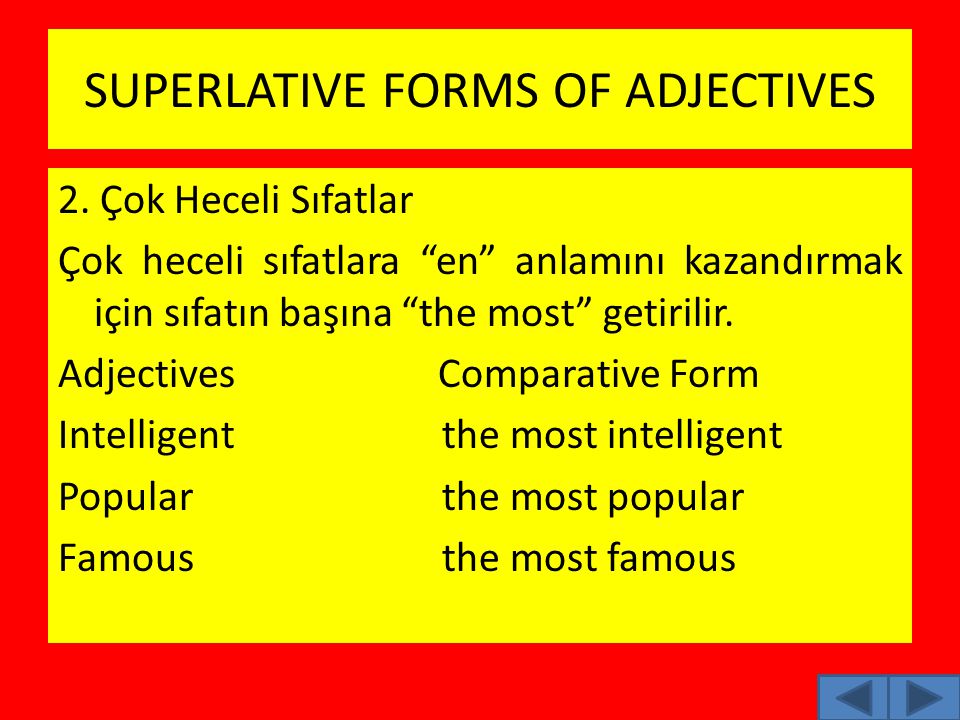 SUPERLATIVE FORMS OF ADJECTIVES