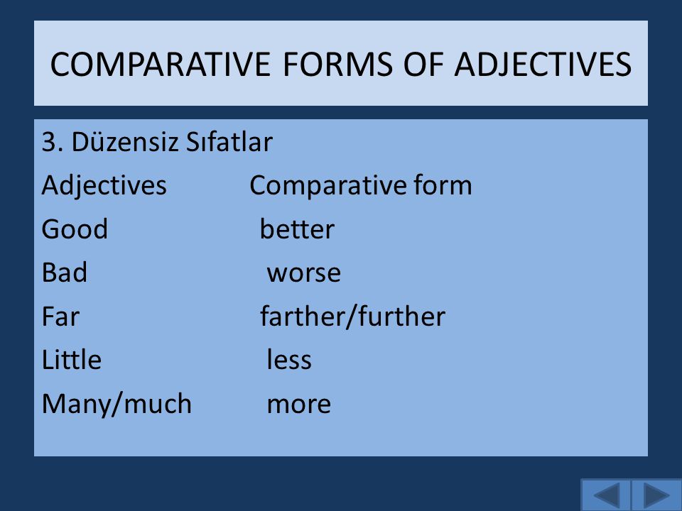 COMPARATIVE FORMS OF ADJECTIVES