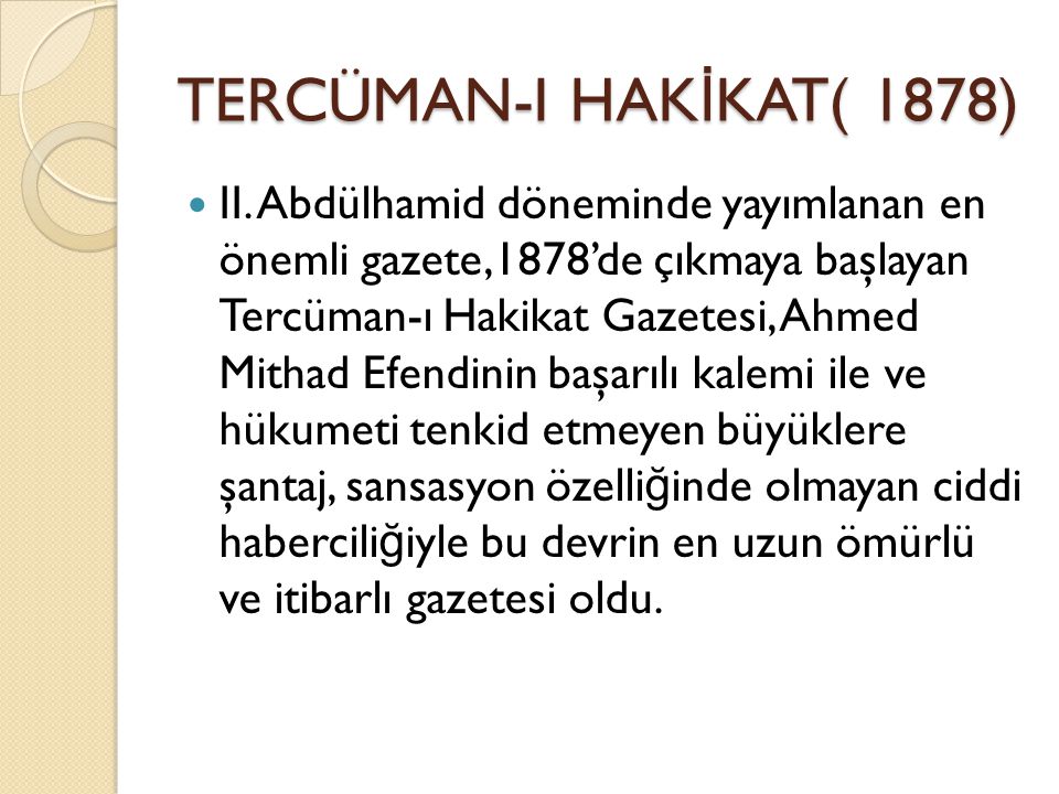 TERCÜMAN-I HAKİKAT( 1878)