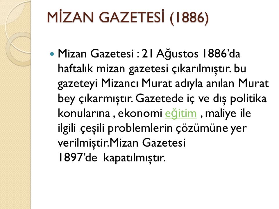 MİZAN GAZETESİ (1886)