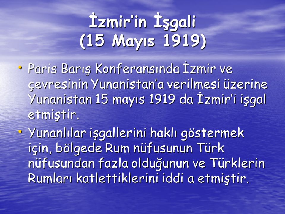 İzmir’in İşgali (15 Mayıs 1919)