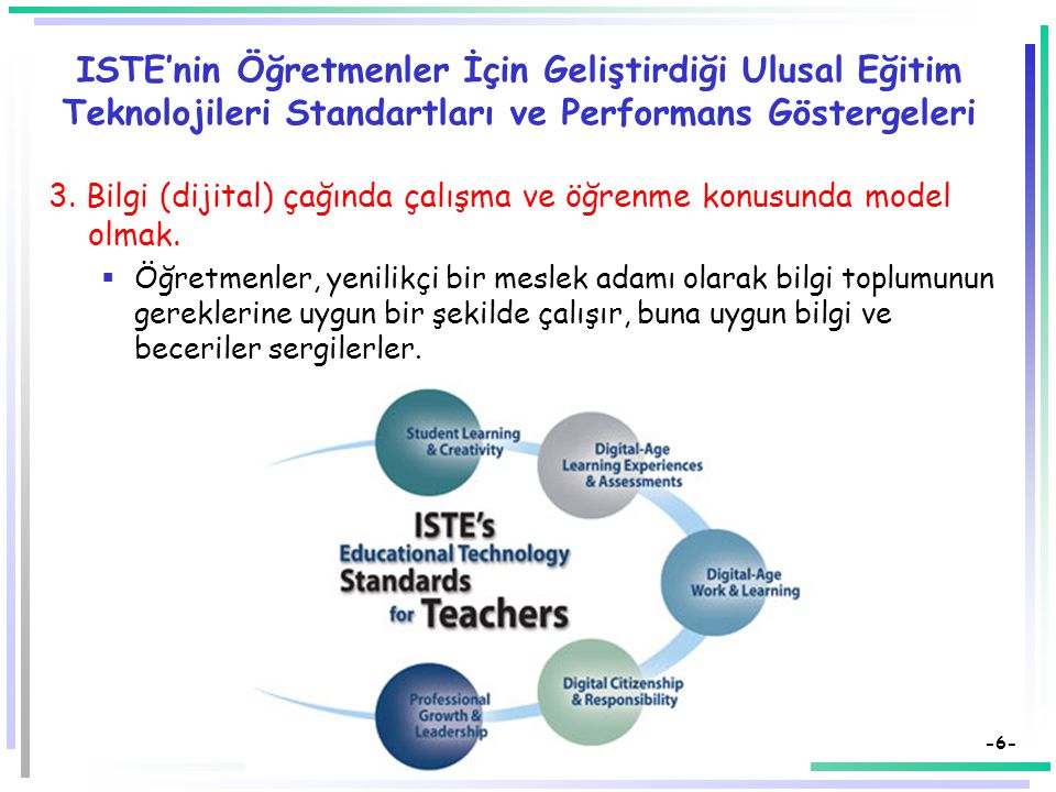 ISTE’nin Öğretmenler İçin Geliştirdiği Ulusal Eğitim Teknolojileri Standartları ve Performans Göstergeleri