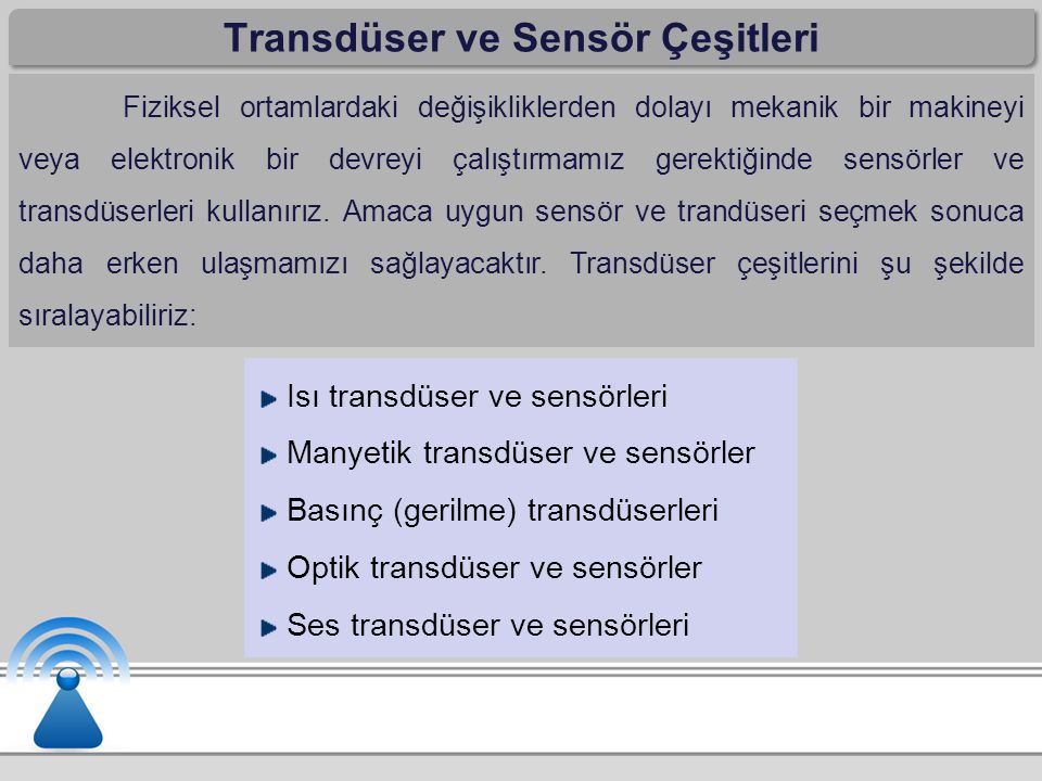 Transdüser ve Sensör Çeşitleri