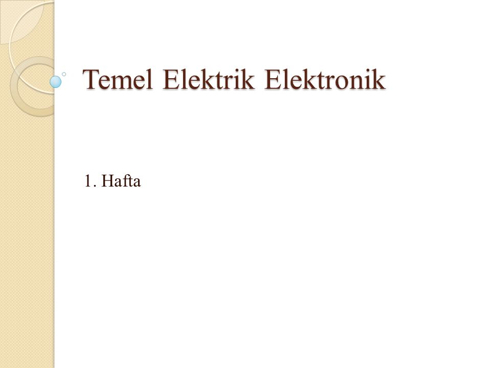 Temel Elektrik Elektronik