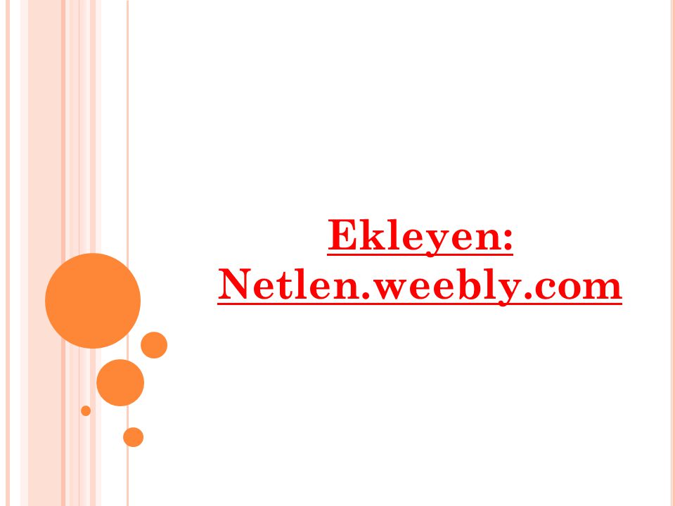 Ekleyen: Netlen.weebly.com