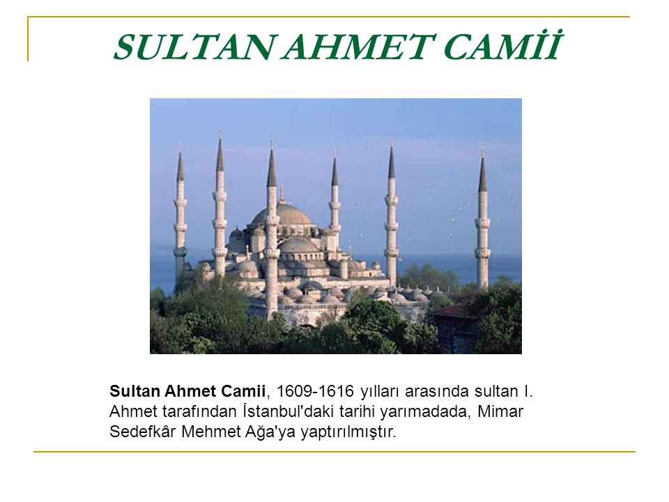 SULTAN AHMET CAMİİ