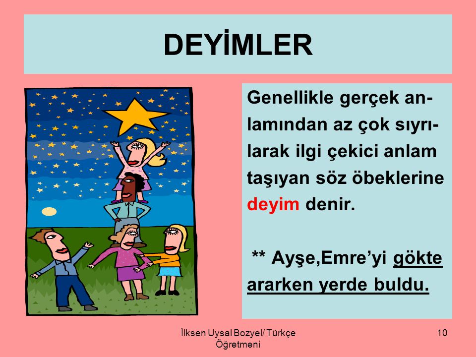 İlksen Uysal Bozyel/ Türkçe Öğretmeni