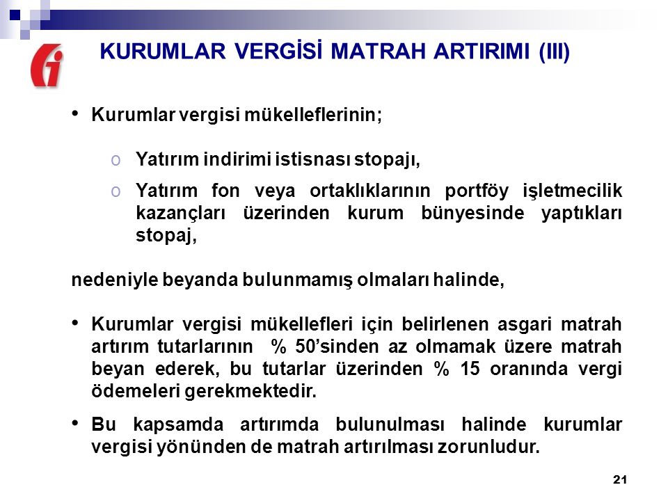 KURUMLAR VERGİSİ MATRAH ARTIRIMI (III)