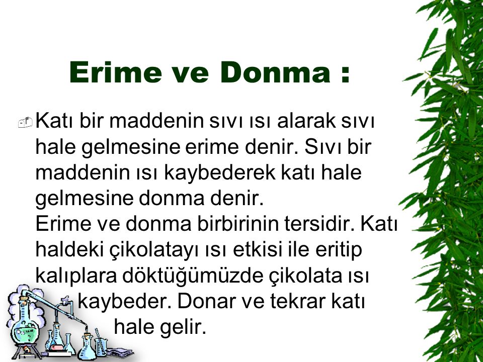 Erime ve Donma :