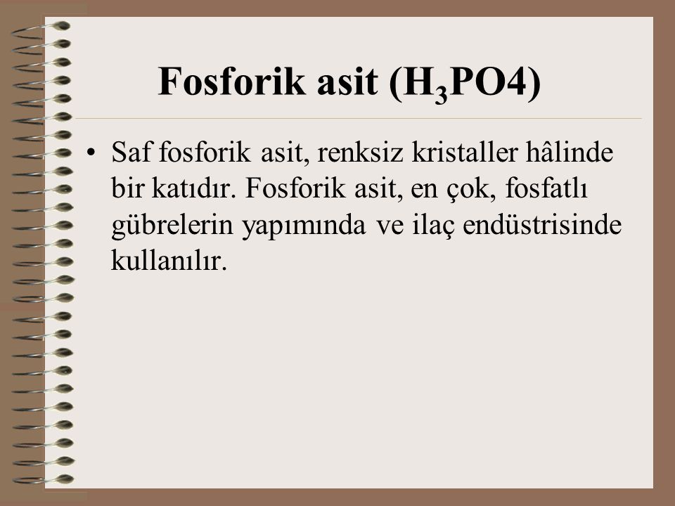 Fosforik asit (H3PO4)