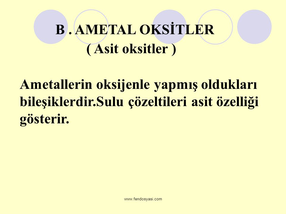 B . AMETAL OKSİTLER ( Asit oksitler )