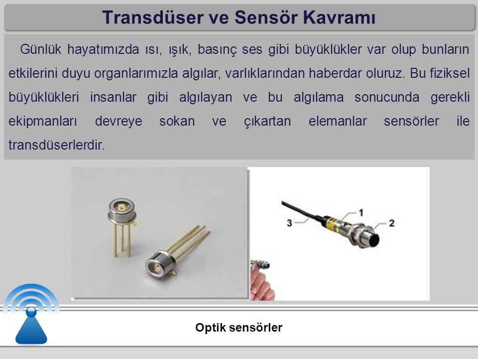 Transdüser ve Sensör Kavramı