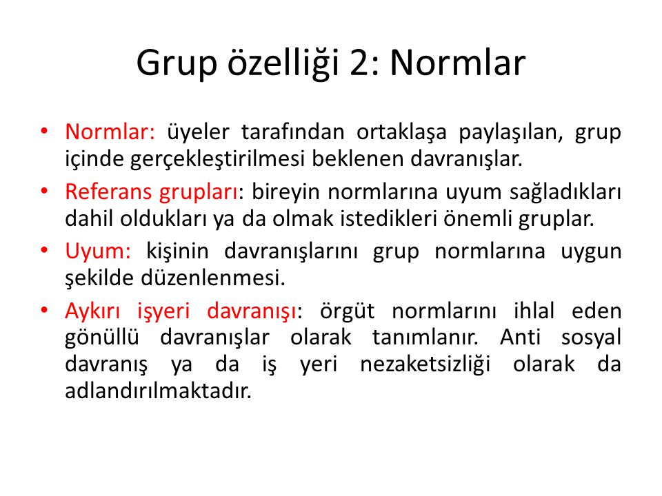 Grup özelliği 2: Normlar