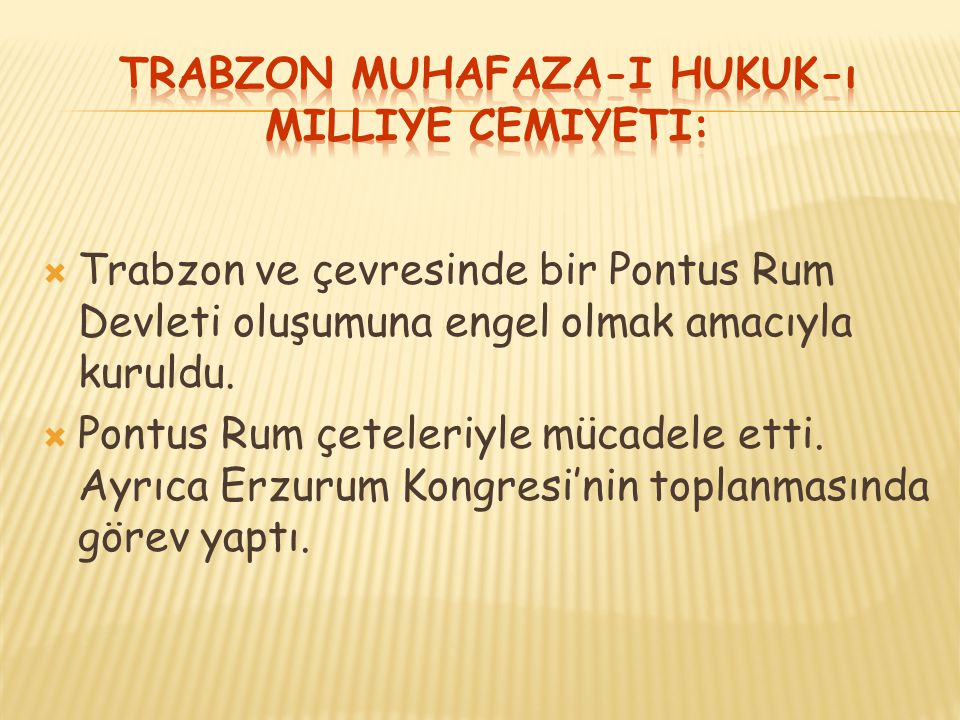 Trabzon Muhafaza-i Hukuk-ı Milliye Cemiyeti:
