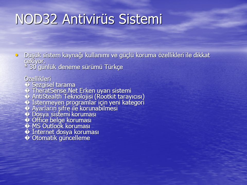 NOD32 Antivirüs Sistemi