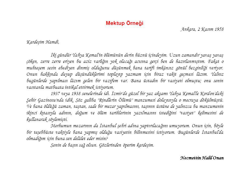 Mektup Örneği Ankara, 2 Kasım Kardeşim Hamdi,