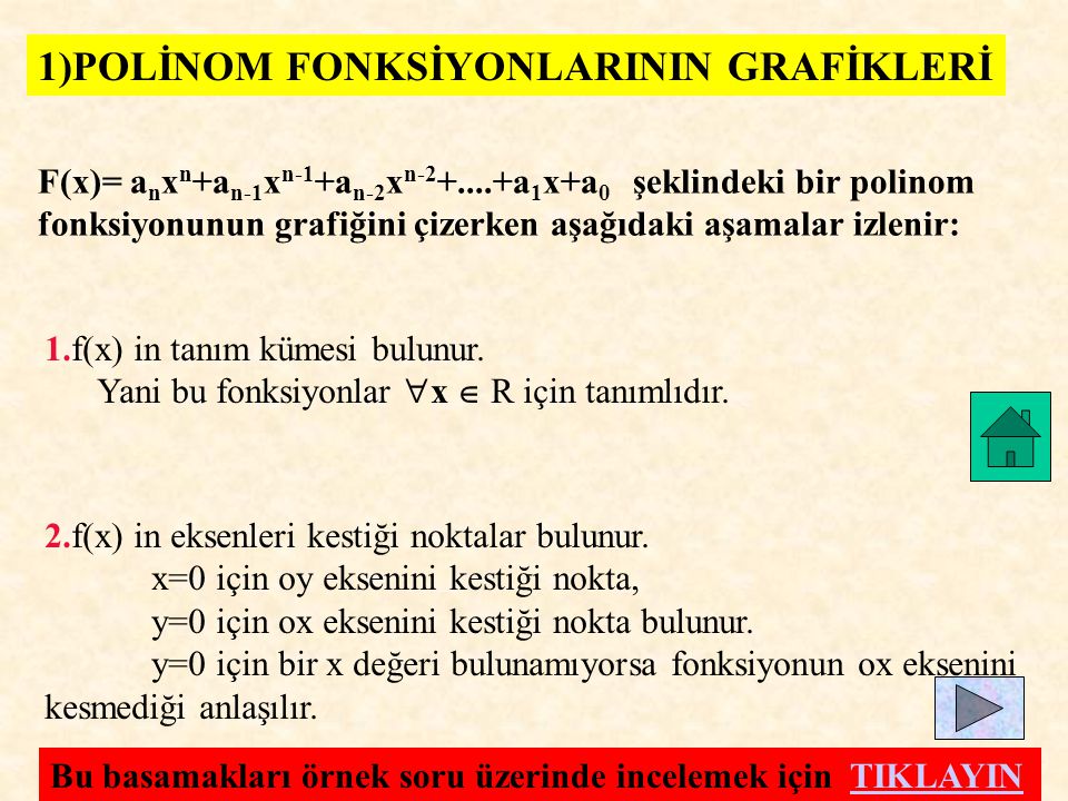 1)POLİNOM FONKSİYONLARININ GRAFİKLERİ