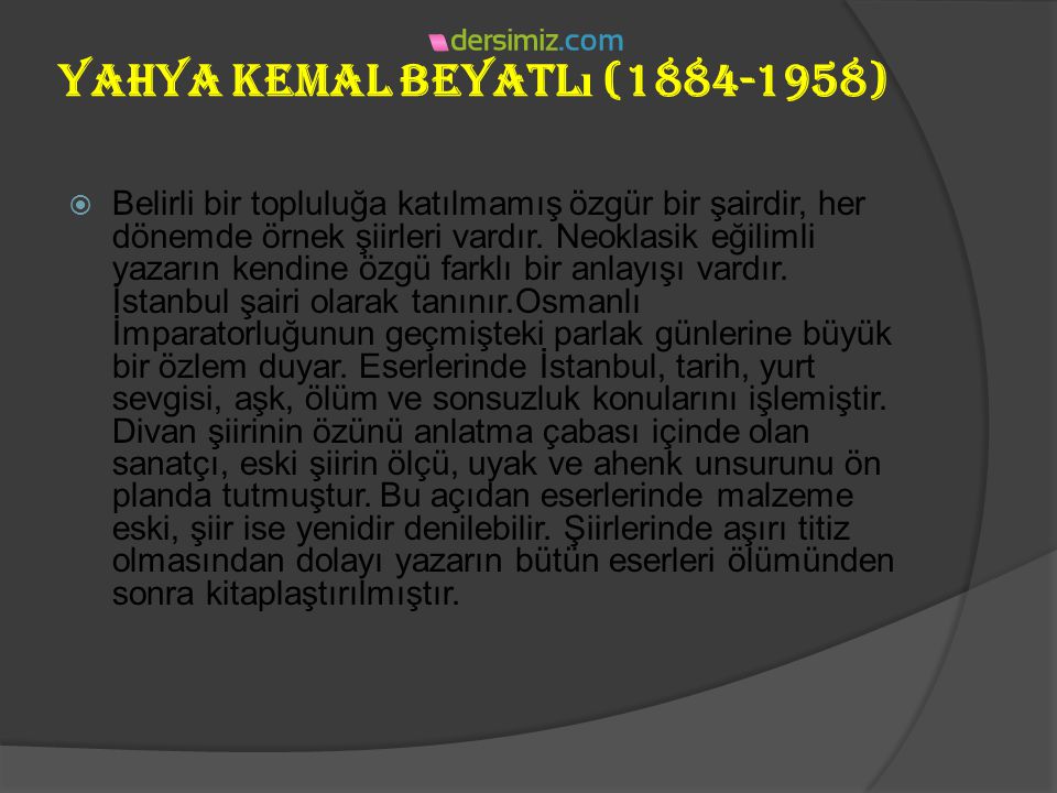 Yahya Kemal Beyatlı ( )