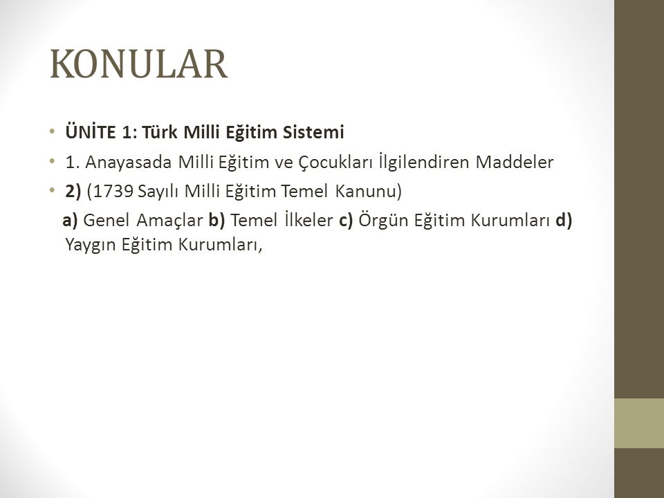 KONULAR ÜNİTE 1: Türk Milli Eğitim Sistemi