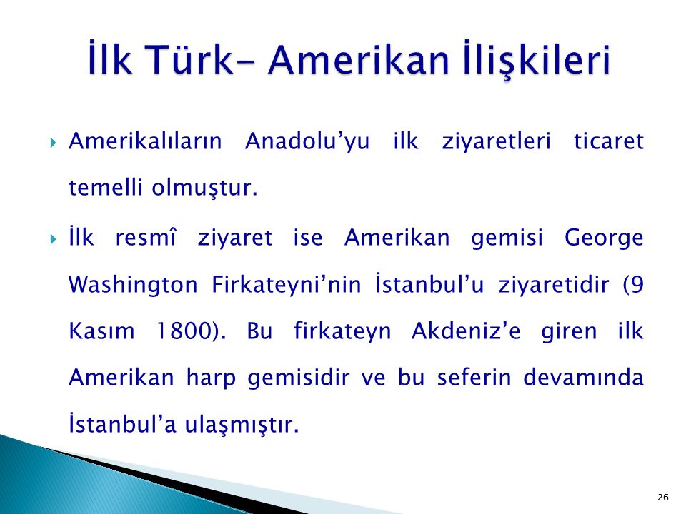 İlk Türk- Amerikan İlişkileri