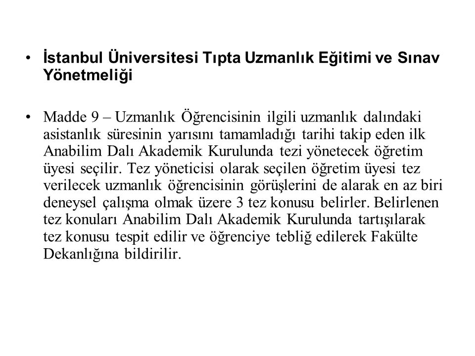 İstanbul Üniversitesi Tıpta Uzmanlık Eğitimi ve Sınav Yönetmeliği