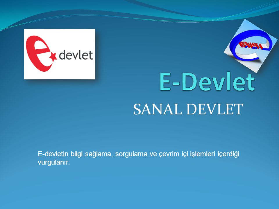 E-Devlet SANAL DEVLET.