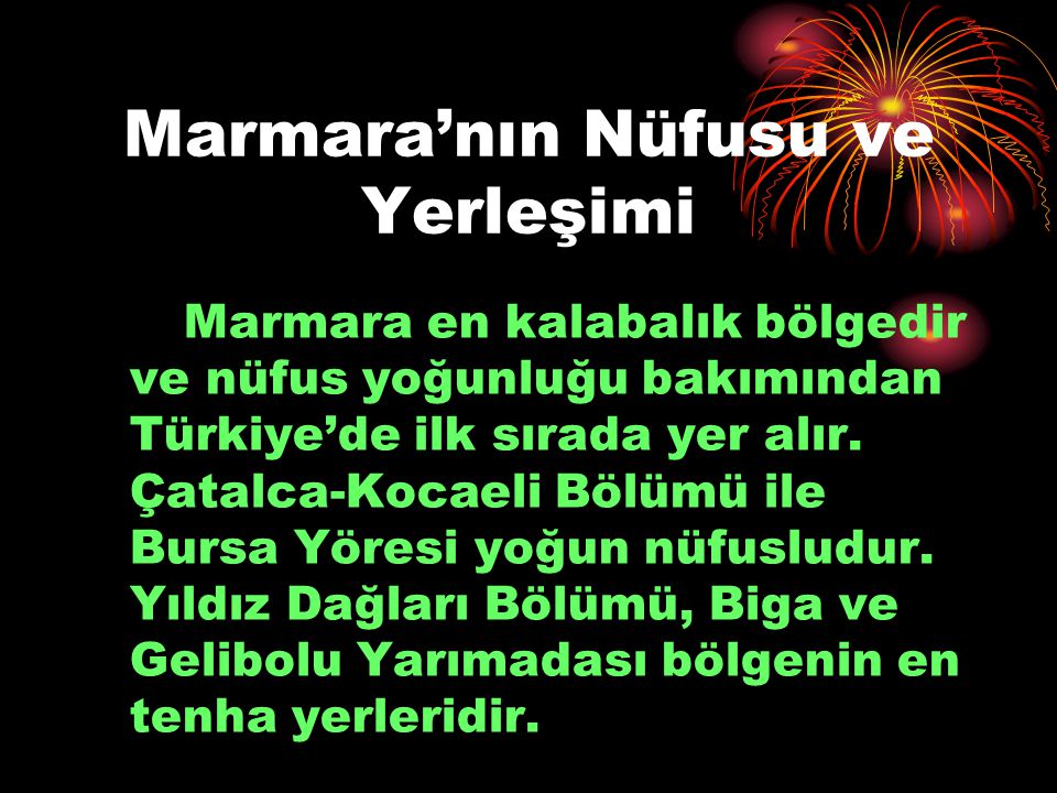 Marmara’nın Nüfusu ve Yerleşimi
