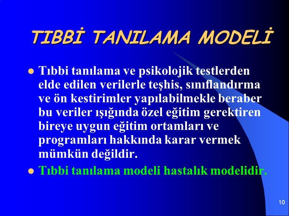 TIBBİ TANILAMA MODELİ