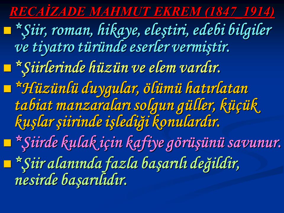 RECAİZADE MAHMUT EKREM (1847_1914)