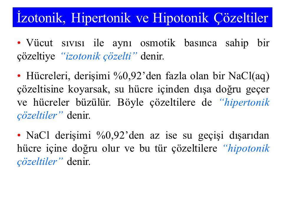İzotonik, Hipertonik ve Hipotonik Çözeltiler