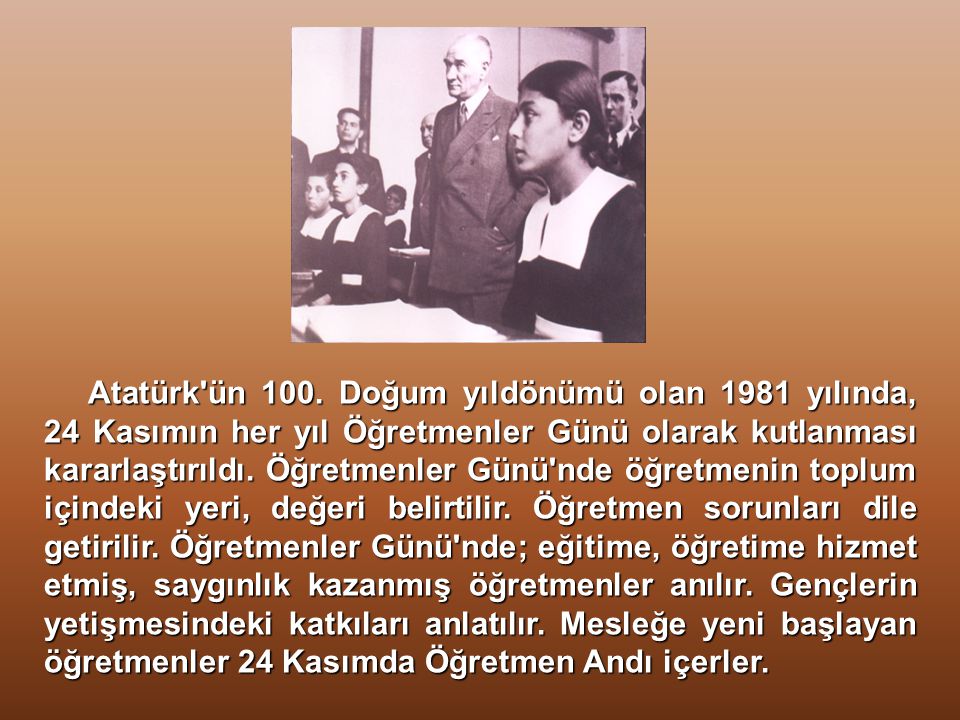 Atatürk ün 100.