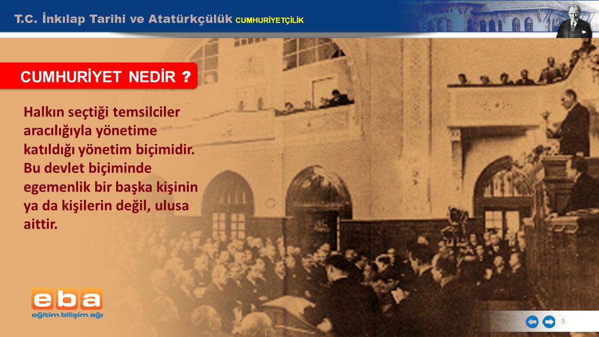 T.C. İnkılap Tarihi ve Atatürkçülük CUMHURİYETÇİLİK