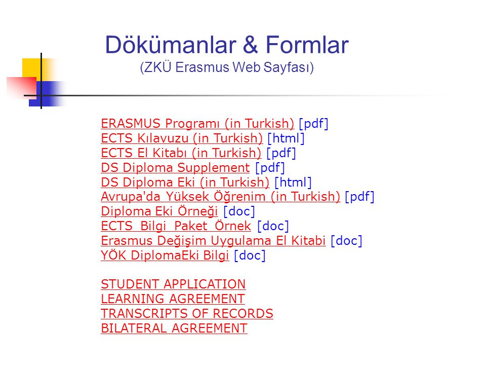 Dökümanlar & Formlar (ZKÜ Erasmus Web Sayfası)