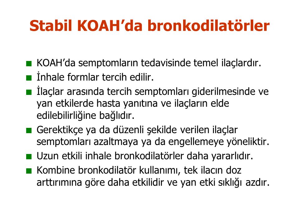Stabil KOAH’da bronkodilatörler