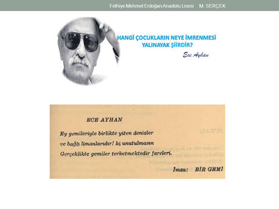 Fethiye Mehmet Erdoğan Anadolu Lisesi M. SERÇEK