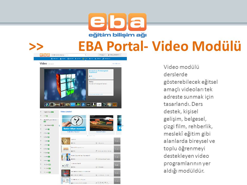 >> EBA Portal- Video Modülü