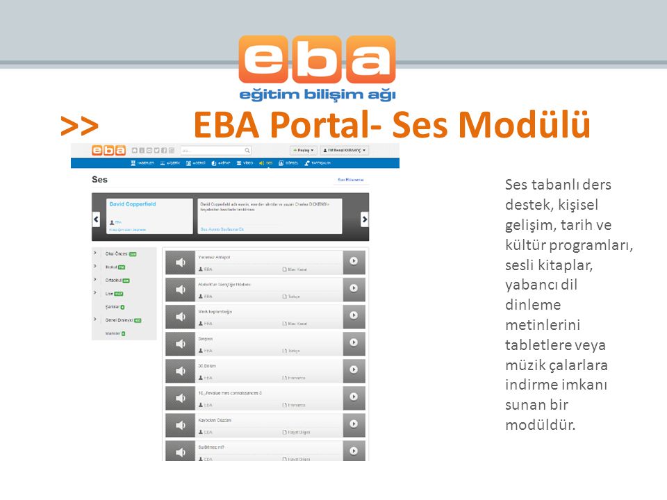 >> EBA Portal- Ses Modülü