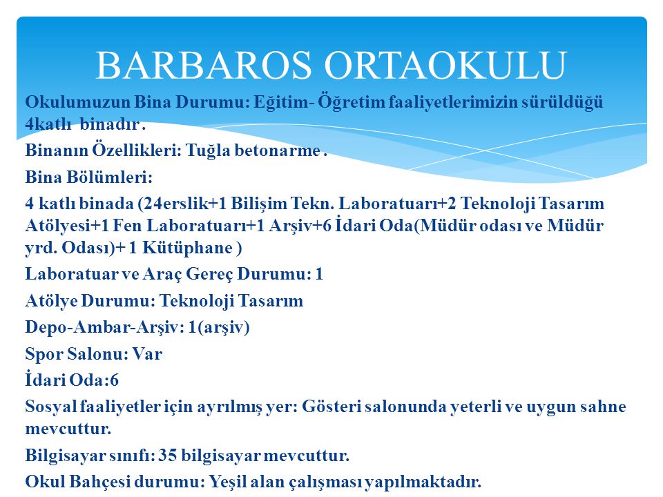 BARBAROS ORTAOKULU