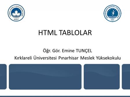 Kırklareli Üniversitesi Pınarhisar Meslek Yüksekokulu
